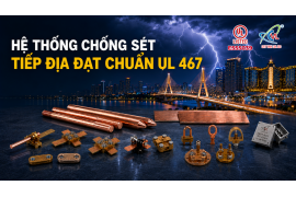 Tờ Báo Kiripost: Giải Pháp Chống Sét & Tiếp Địa Đạt Chuẩn UL 467 Cát Vạn Lợi Là “Lựa Chọn Chiến Lược” Cho Các Siêu Dự Án Tại Campuchia