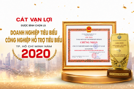 Cát Vạn Lợi được bình chọn là Doanh Nghiệp Tiêu Biểu & Công Nghiệp Hỗ Trợ Tiêu Biểu TPHCM năm 2020